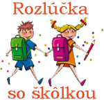 Rozlúčka predškolákov 2022/2023