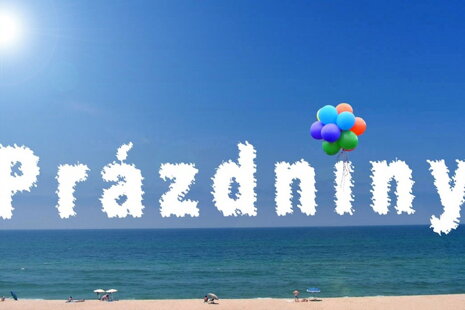 Prázdniny sú tu !!!